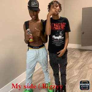 My Side (.Big Zyy