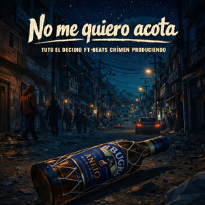 No Me Quiero Acota