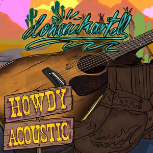 HOWDY (Acoustic Version)