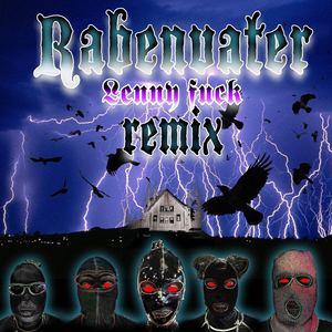 RABENVATER (Lenny **** Remix)
