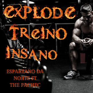 Explode Treino Insano