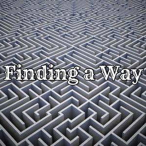 Finding a way