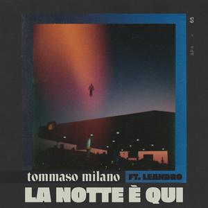 La notte è qui (feat. Leandro)