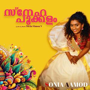 Sneha Pookkalam (feat. Sonia Aamod)