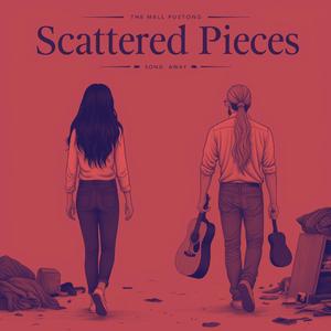 Scattered Pieces