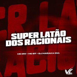 Super Latão dos Racionais (feat. MC B7)