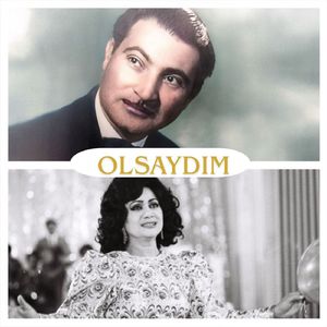 Olsaydım