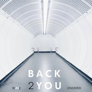 Back 2 You