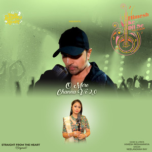 O Mere Channa Ve 2.0