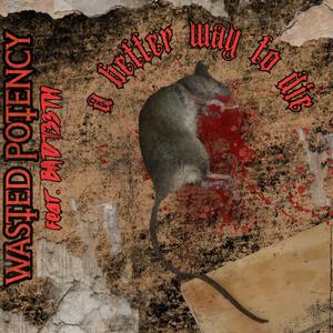 a better way to die (feat. BADT33TH)