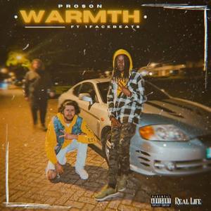 Warmth (feat. 1facebeats)