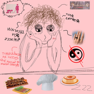 Turbulência de Coisas Que Passam na Minha Cabeça