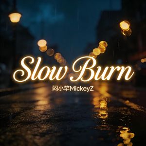 Slow Burn