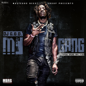 My Gang (feat. Bruno Mali Kidd)