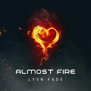 Almost Fire