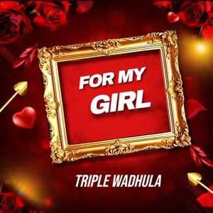 For My Girl