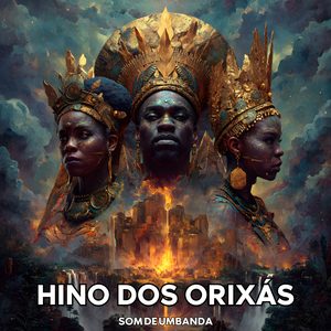 HINO DOS ORIXÁS