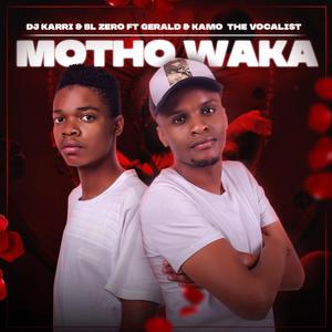 Motho waka (feat. Kamo the Vocalist & Gerald)