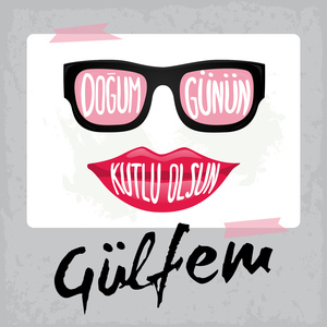 Doğum Günün Kutlu Olsun Gülfem