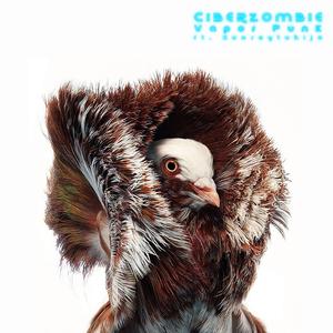 Ciberzombie Vapor Punk (feat. Aunsoytuhija)