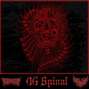 OG SPINAL (feat. Damonteal Harris Of PeelingFlesh)