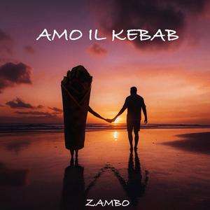 Amo il kebab (Radio Edit)