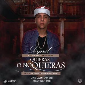 Quieras O No Quieras