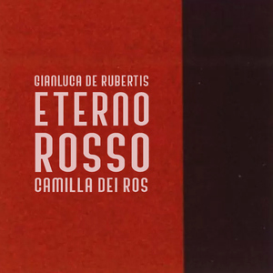 Eterno Rosso (feat. Camilla dei ROS)