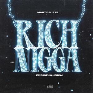 Rich Nigga (feat. D3szn & Jehkai)