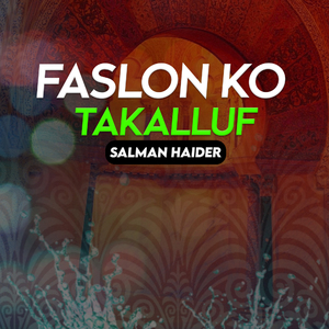 Faslon Ko Takalluf