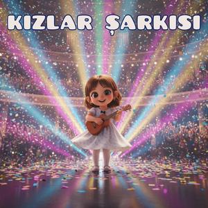 Kızlar Şarkısı