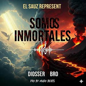 SOMOS INMORTALES