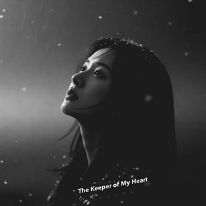 The Keeper of My Heart