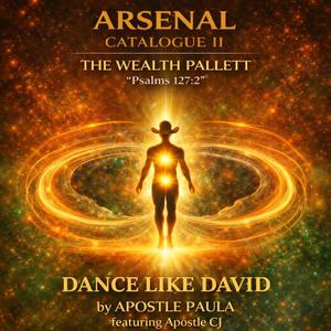 DANCE LIKE DAVID (feat. Apostle CJ)