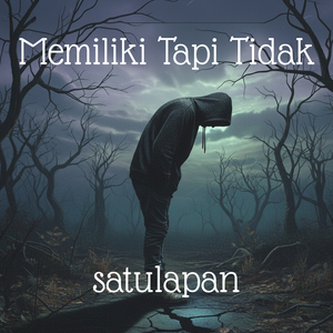 Memiliki Tapi Tidak