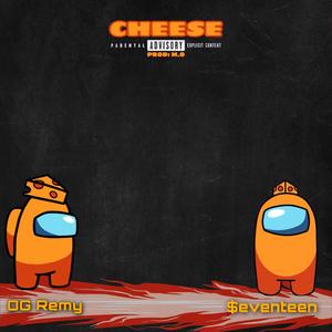 CHEESE (feat. $eventeen)