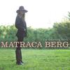 Matraca Berg - Oh Cumberland
