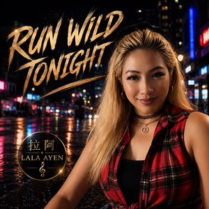 Run Wild Tonight