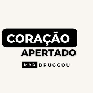 CORAÇÃO APERTADO (feat. LUCAS MORATO)