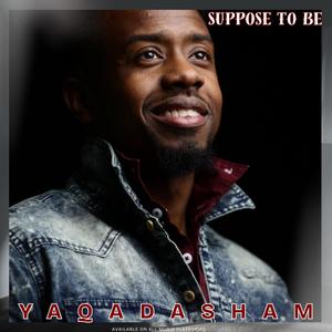 Suppose to be