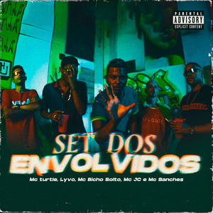 Set dos Envolvidos