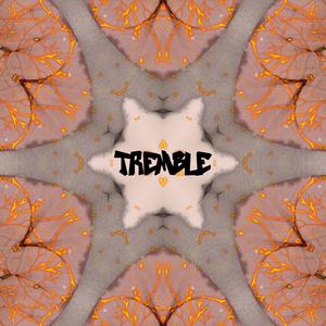 Tremble