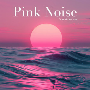 Pink Noise Dreams