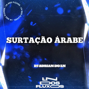 SURTAÇÃO ÁRABE