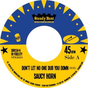 Don't Let No one Dub You Down