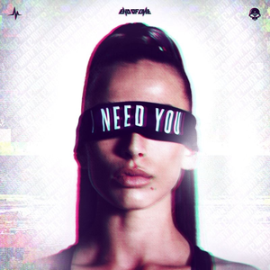 I Need You (Venum Uptempo Edit)