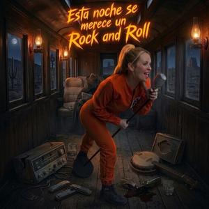 Esta noche se merece un Rock and Roll