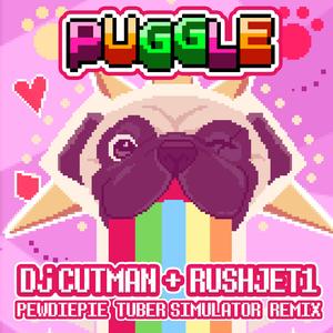 Puggle (PewDiePie Tuber Simulator Remix) (PewDiePie Tuber Simulator Remix)