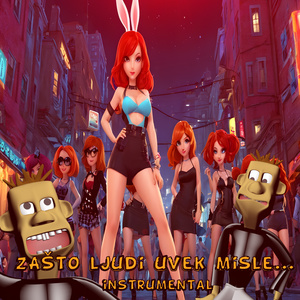 Zasto ljudi uvek misle ... (Instrumental version)