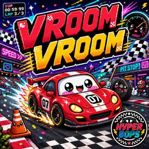 VROOM VROOM RACE CAR